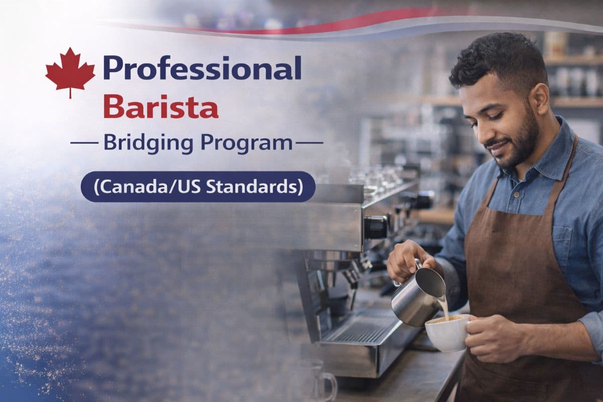 Professional Barista Bridging Program (Canada/US Standards) β bridging course at Richmond Hill College